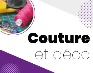 Ateliers culturels - Menus_Couture et déco